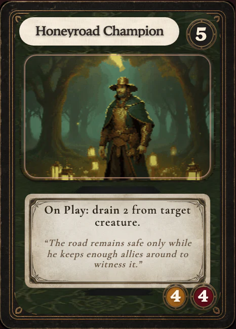 Honeyroad Champion, a five-mana Bloom creature with four attack and four health